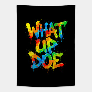 Graffiti What Up Doe | 313 Detroit Michigan Tapestry