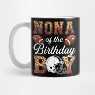 Nona Of The Birthday Boy Football Family Matching Mug