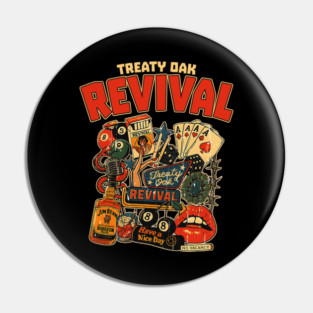 Treaty Oak Revival Pin