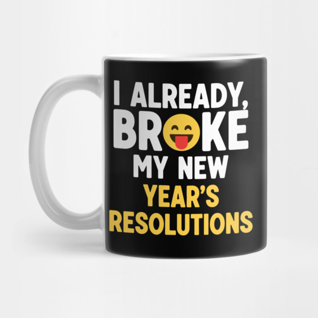 I Already Broke My New Year's Resolutions by enrynz