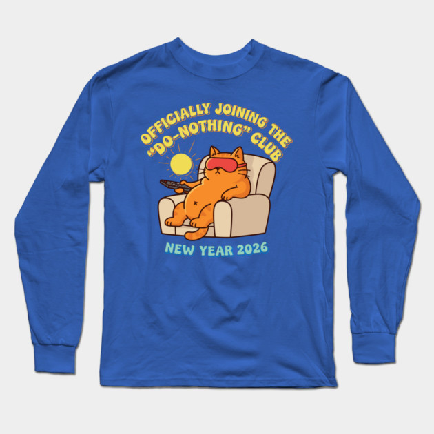 Lazy Cat Joins 'Do-Nothing' Club Long Sleeve T-Shirt by enrynz