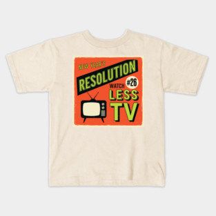 Watch Less TV: Hilarious Retro New Year's Resolution Kids T-Shirt