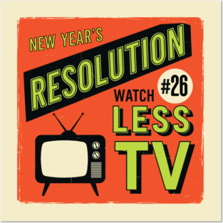 Watch Less TV: Hilarious Retro New Year's Resolution Posters and Art