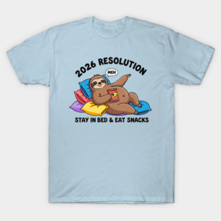 Lazy Sloth 2026 Resolution T-Shirt