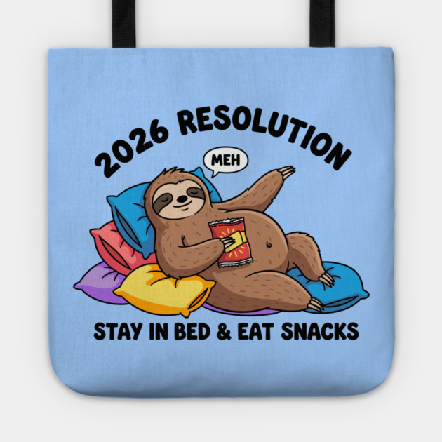 Lazy Sloth 2026 Resolution Tote by enrynz