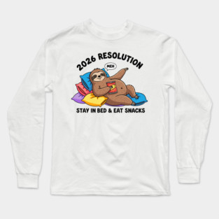 Lazy Sloth 2026 Resolution Long Sleeve T-Shirt