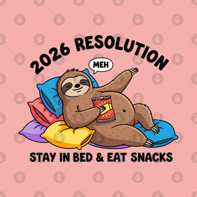 Lazy Sloth 2026 Resolution by enrynz