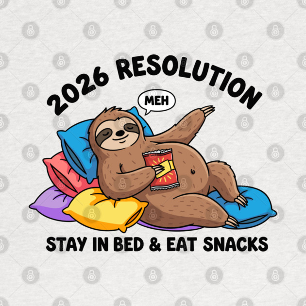 Lazy Sloth 2026 Resolution by enrynz