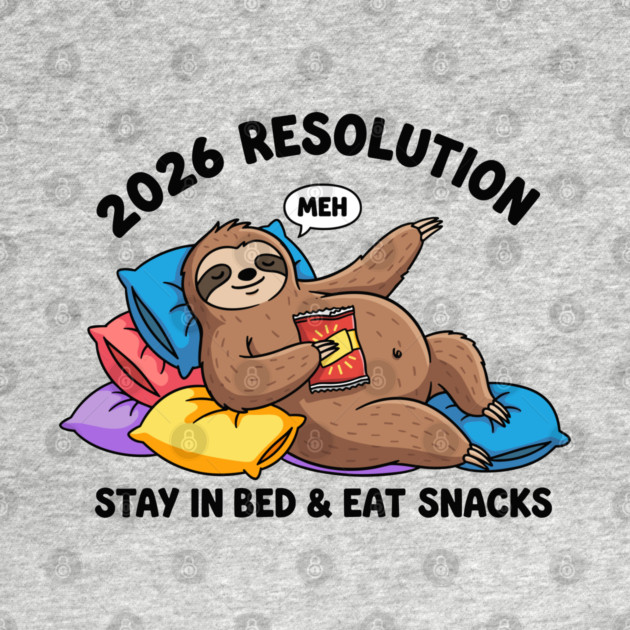 Lazy Sloth 2026 Resolution by enrynz