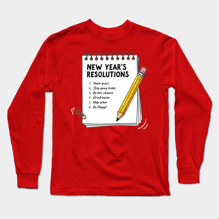 Hilarious New Year's Resolutions Notepad! Long Sleeve T-Shirt