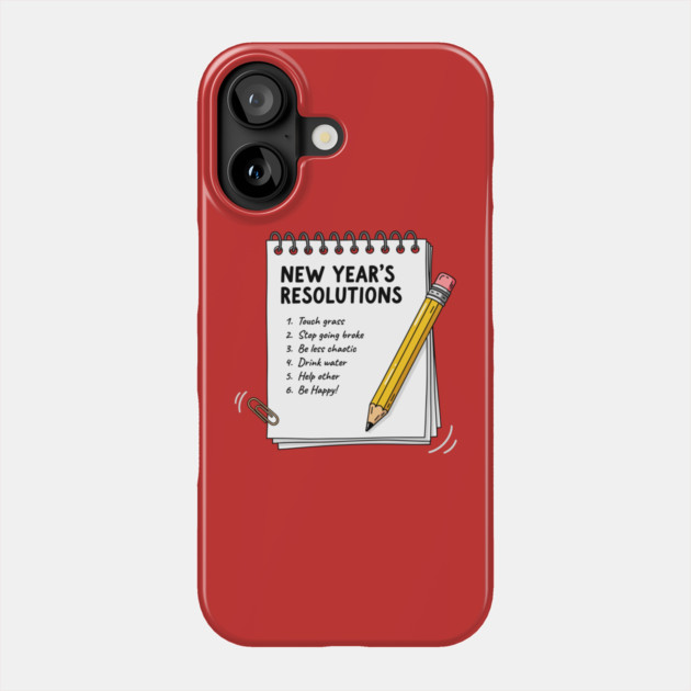 Hilarious New Year's Resolutions Notepad! Phone Case by enrynz