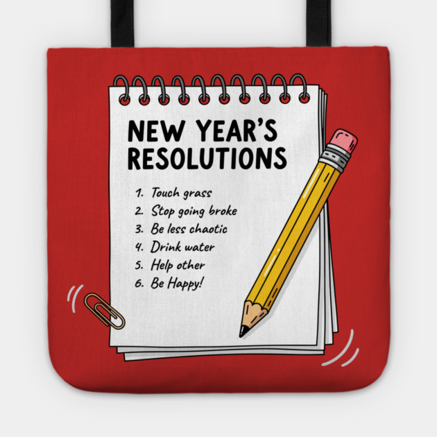 Hilarious New Year's Resolutions Notepad! Tote by enrynz