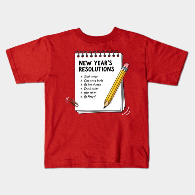 Hilarious New Year's Resolutions Notepad! Kids T-Shirt by enrynz