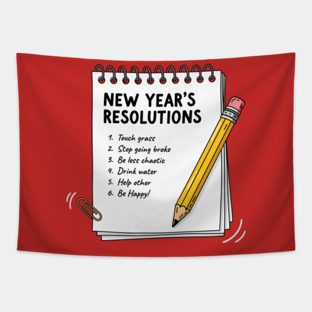 Hilarious New Year's Resolutions Notepad! Tapestry by enrynz