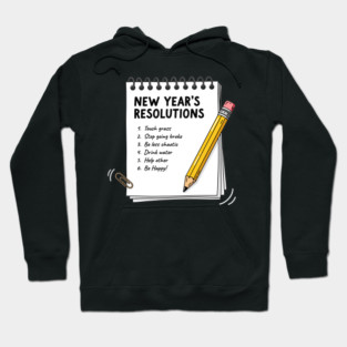 Hilarious New Year's Resolutions Notepad! Hoodie