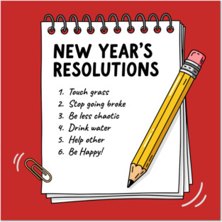 Hilarious New Year's Resolutions Notepad! Posters and Art