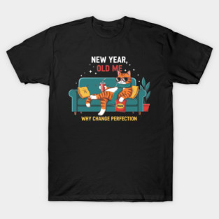 New Year Old Me T-Shirt