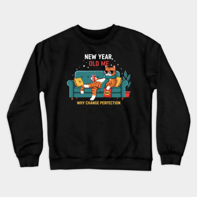 New Year Old Me Crewneck Sweatshirt by enrynz