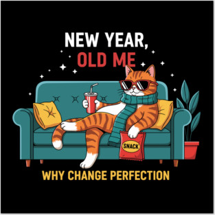 New Year Old Me Posters and Art