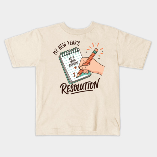 Funny New Year's Resolution Notebook Kids T-Shirt by enrynz