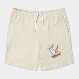 Funny New Year's Resolution Notebook Shorts