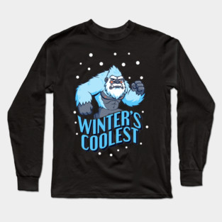 Winter's Coolest Yeti Beast! Long Sleeve T-Shirt