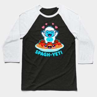 Spagh-Yeti Pun Baseball T-Shirt