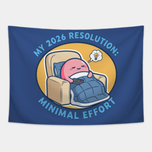 Minimal Effort! Hilarious Lazy Goals Tapestry