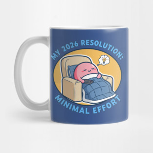 Minimal Effort! Hilarious Lazy Goals Mug