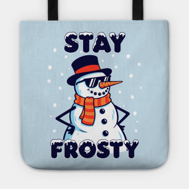 Stay Frosty Snowman Rocking Shades Tote by enrynz