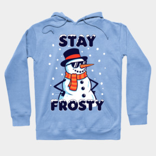 Stay Frosty Snowman Rocking Shades Hoodie
