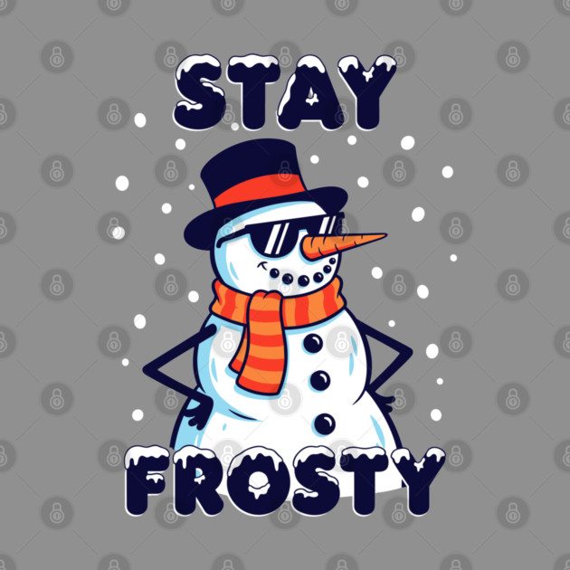 Stay Frosty Snowman Rocking Shades by enrynz