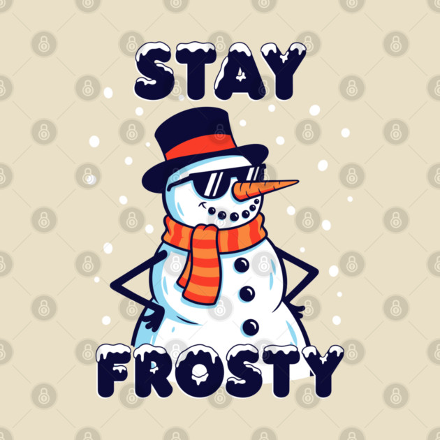 Stay Frosty Snowman Rocking Shades by enrynz