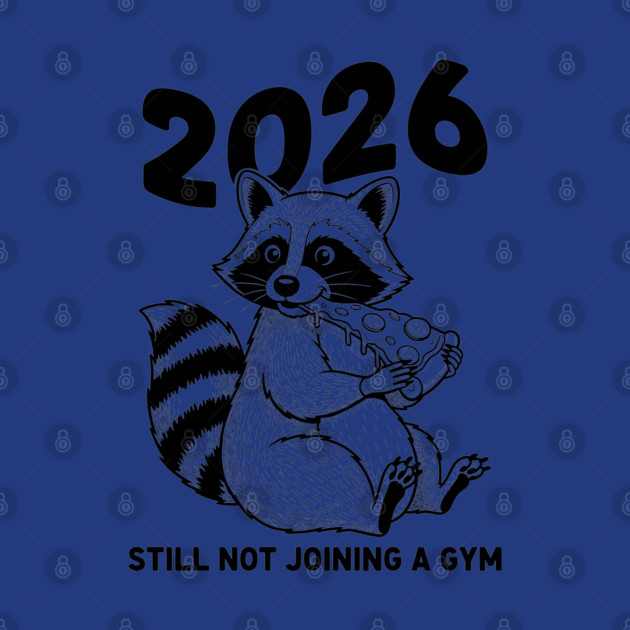 Raccoon 2026! Still Not Joining Gym by enrynz