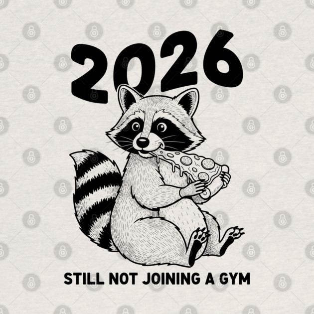 Raccoon 2026! Still Not Joining Gym by enrynz