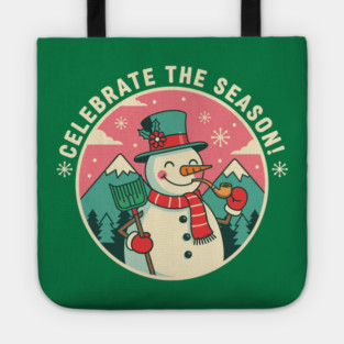 Cute Snowman Celebrate the Season Tote