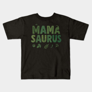 Jungle Dinosaur Mama Typography Kids T-Shirt