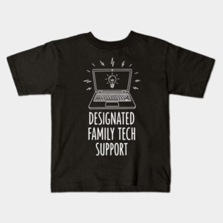 Designated Family Tech Support Kids T-Shirt