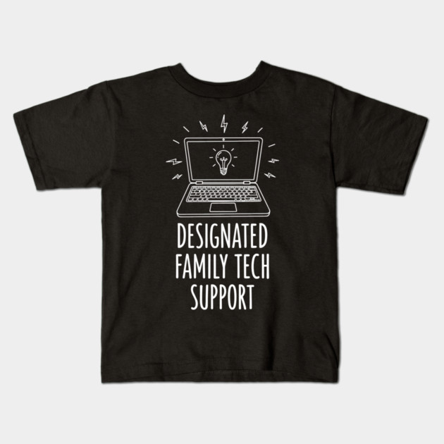 Designated Family Tech Support Kids T-Shirt by enrynz