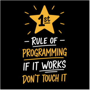 1st Rule of Programming Posters and Art