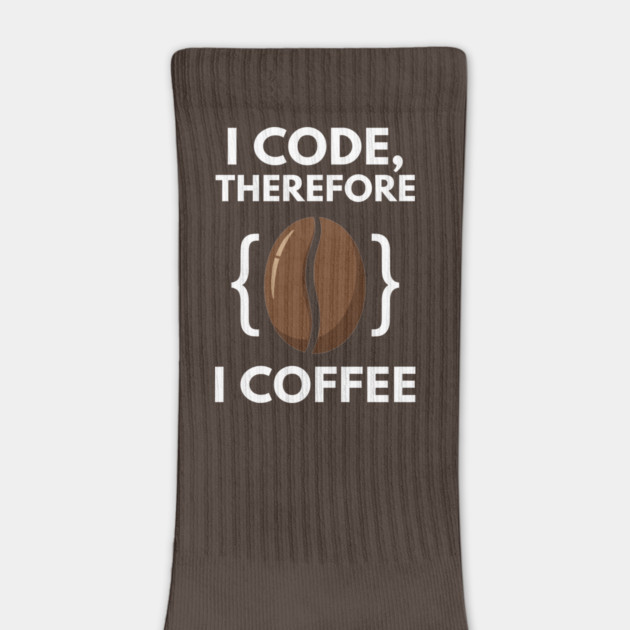 I Code Therefore I Coffee by enrynz