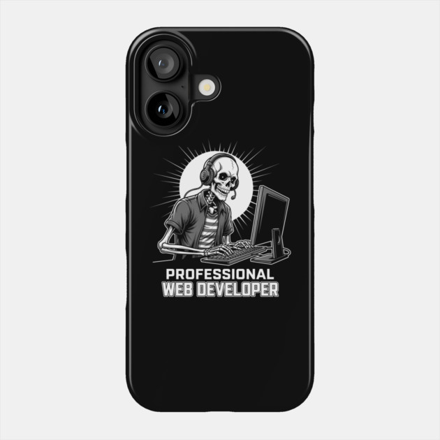 Funny Skeleton Web Developer Phone Case by enrynz