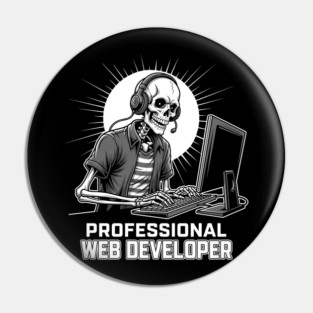 Funny Skeleton Web Developer Pin