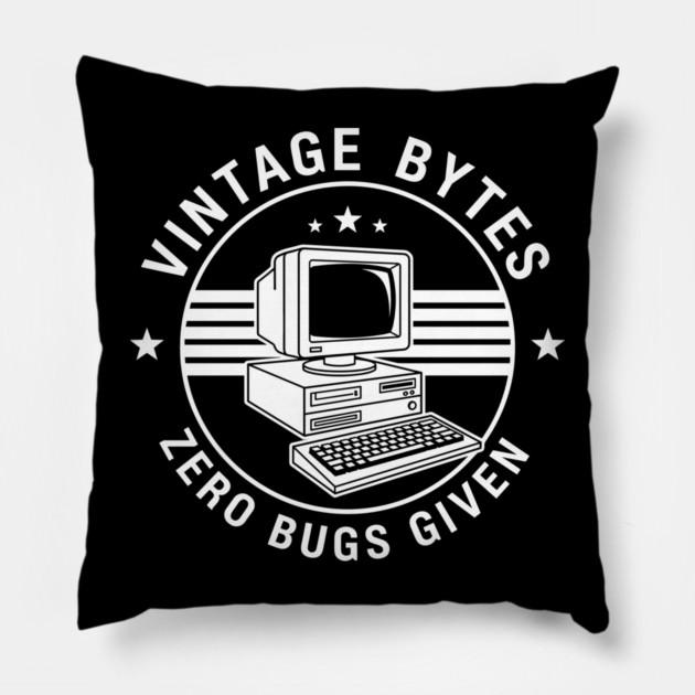 Vintage Bytes Zero Bugs Given Pillow by enrynz