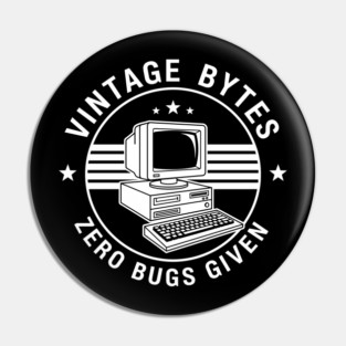 Vintage Bytes Zero Bugs Given Pin