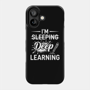 Deep Learning Pun Phone Case