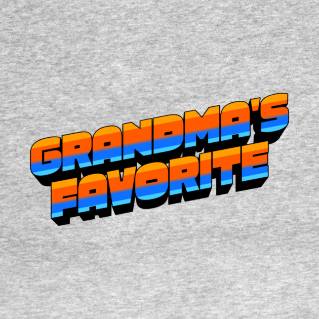 Retro Grandma's Favorite by The WYLD Tribe