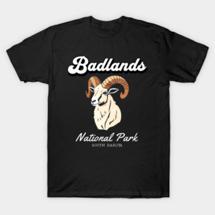 Badlands National Park, South Dakota Bighorn Sheep Hiking Camping Souvenir T-Shirt