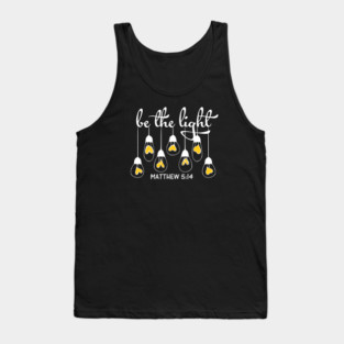 Be The Light Matthew 5:14 Tank Top
