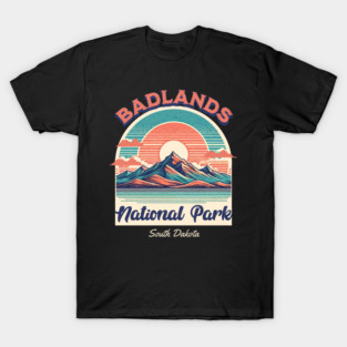 Badlands National Park, South Dakota Hiking Camping Souvenir T-Shirt